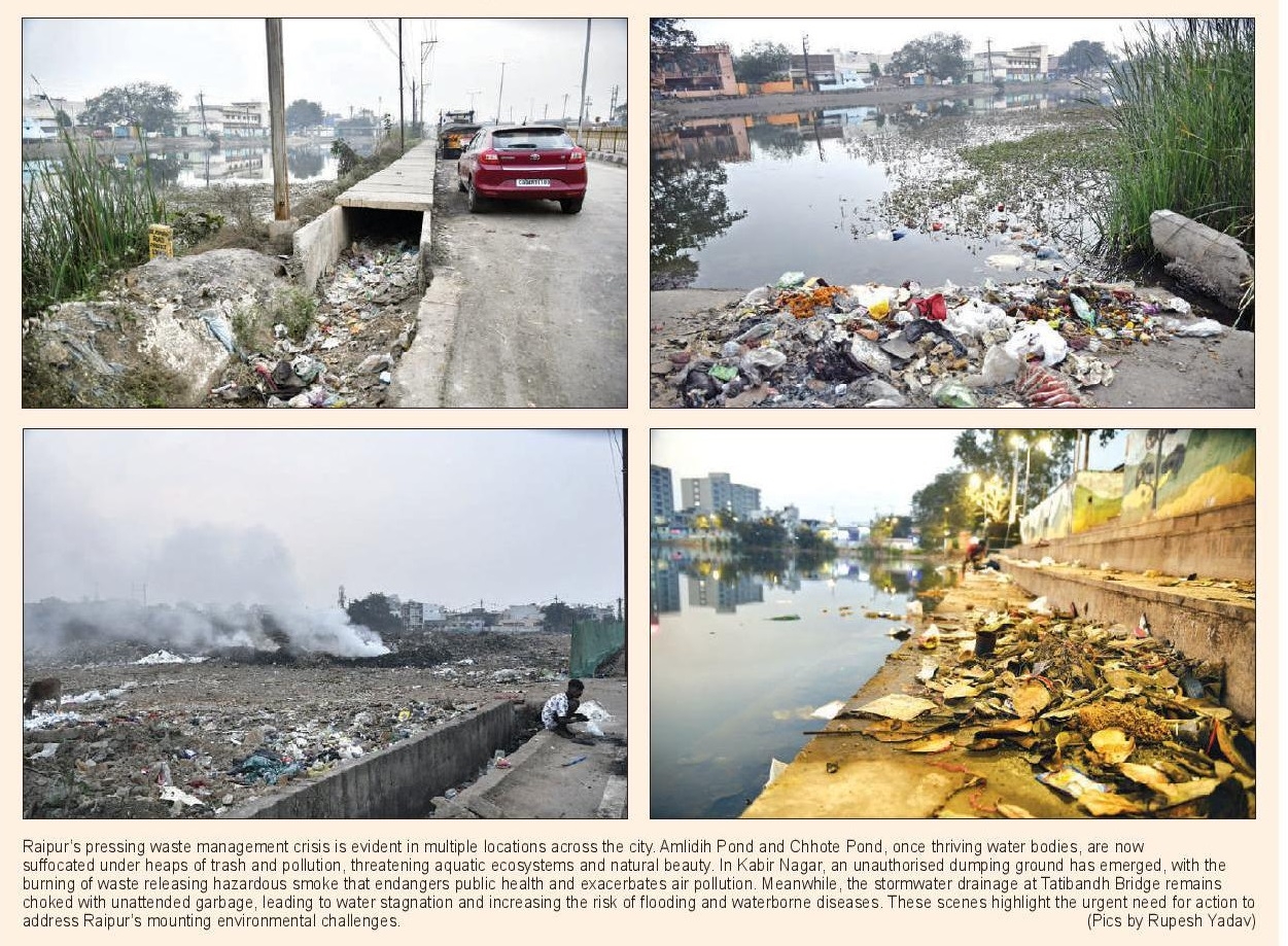 Environmental neglect in Raipur