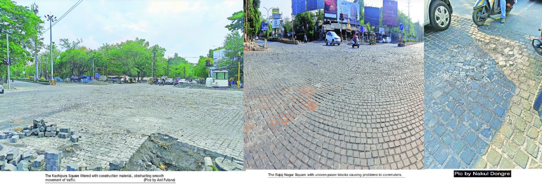 Flawed development Paver blocks at Bajaj Nagar Sq put road users at risk