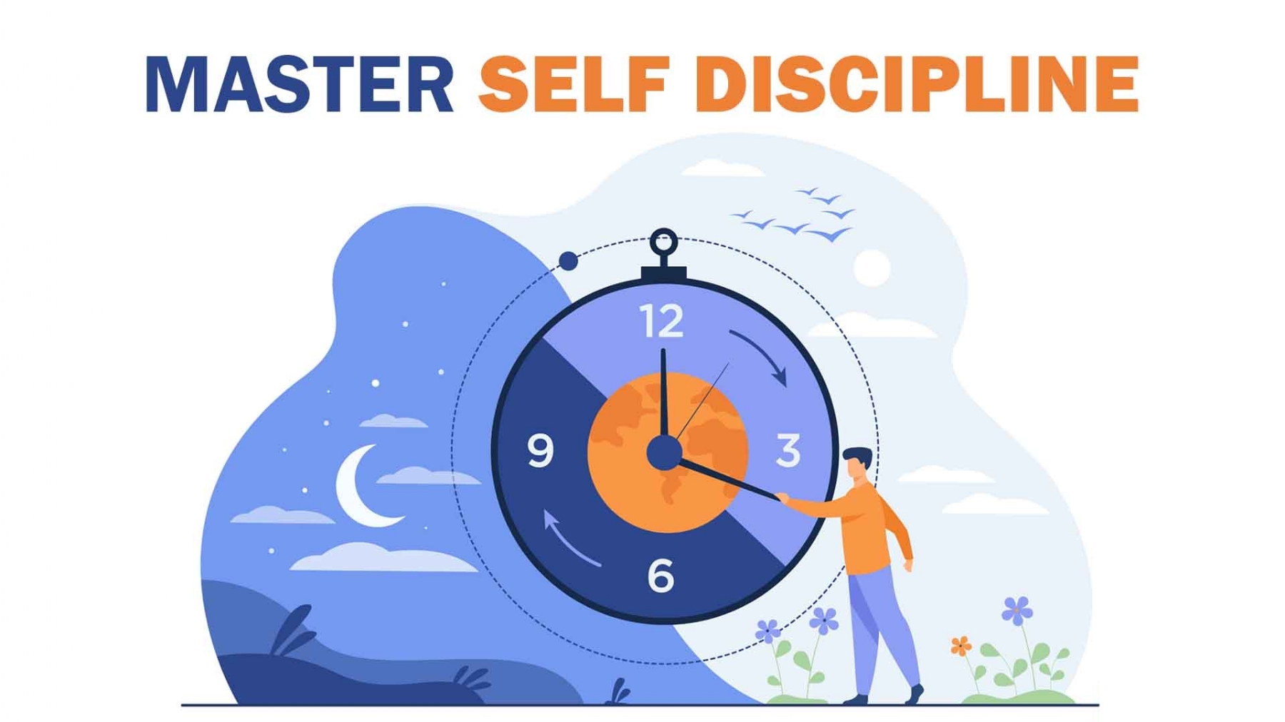 MASTER SELF DISCIPLINE
