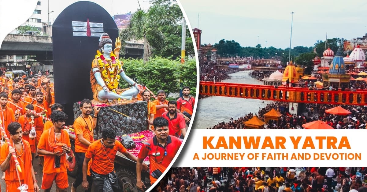 KANWAR YATRA A divine confluence of faith tradition and austerity