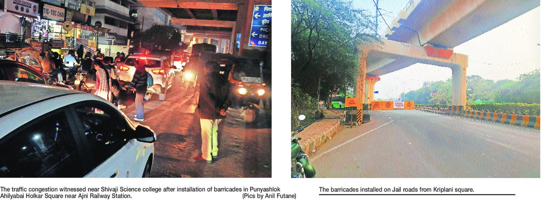 Congestion near Ajni Rly Stn worsens despite barricades commuters in a fix