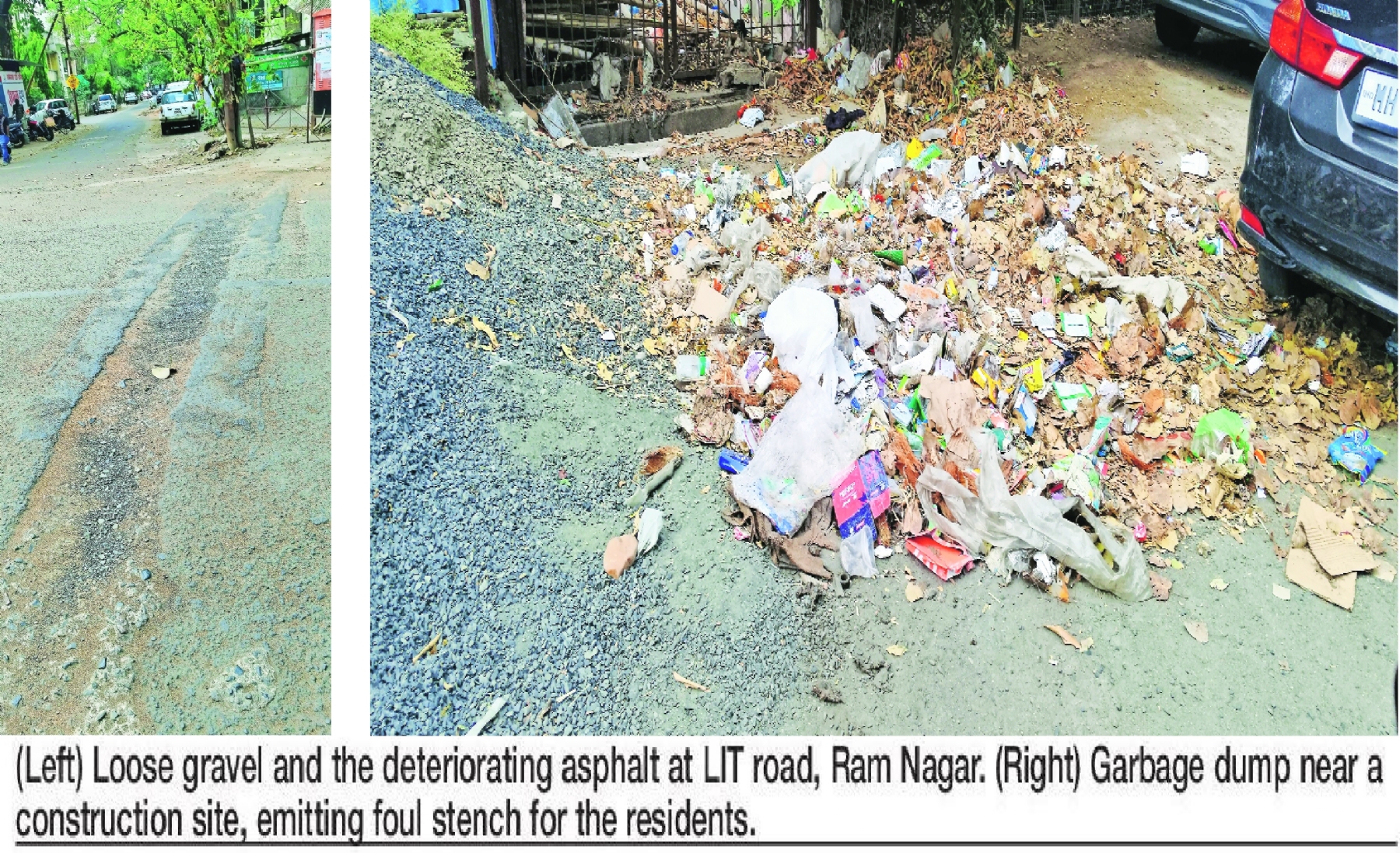 Crumbling corridor of Ram Nagars LIT road