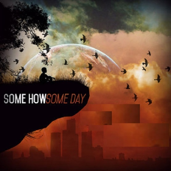 Someday Somehow