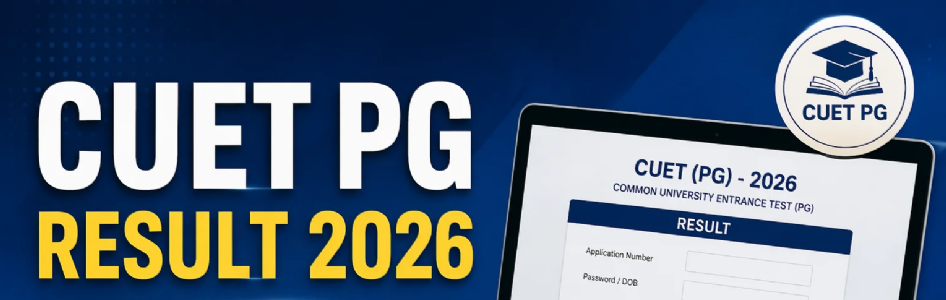 NTA declares CUET-(PG) 2026 results; 3.45 lakh candidates receive scorecards for admissions