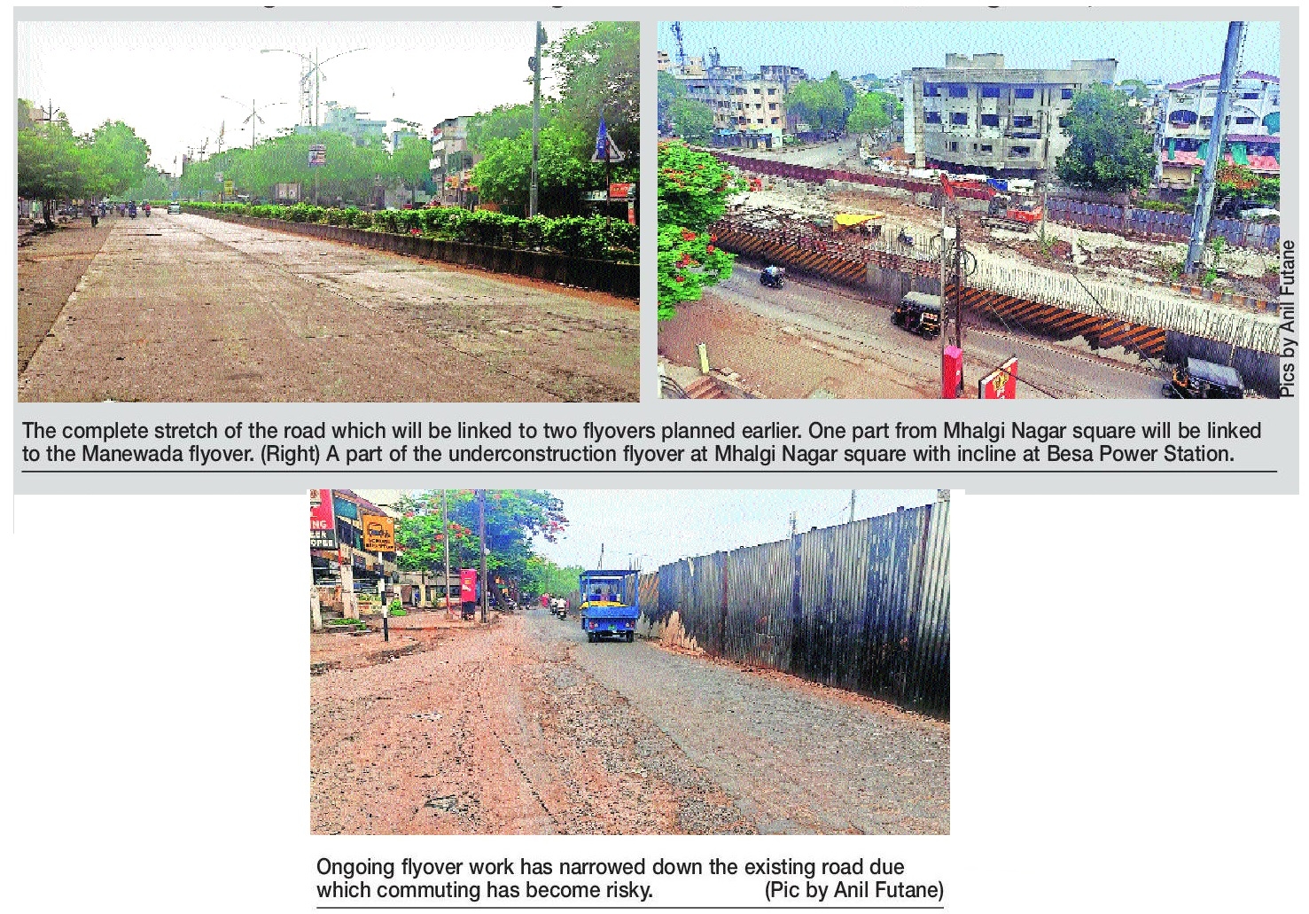 Late decision to link flyovers delays Manewada project commuters suffer